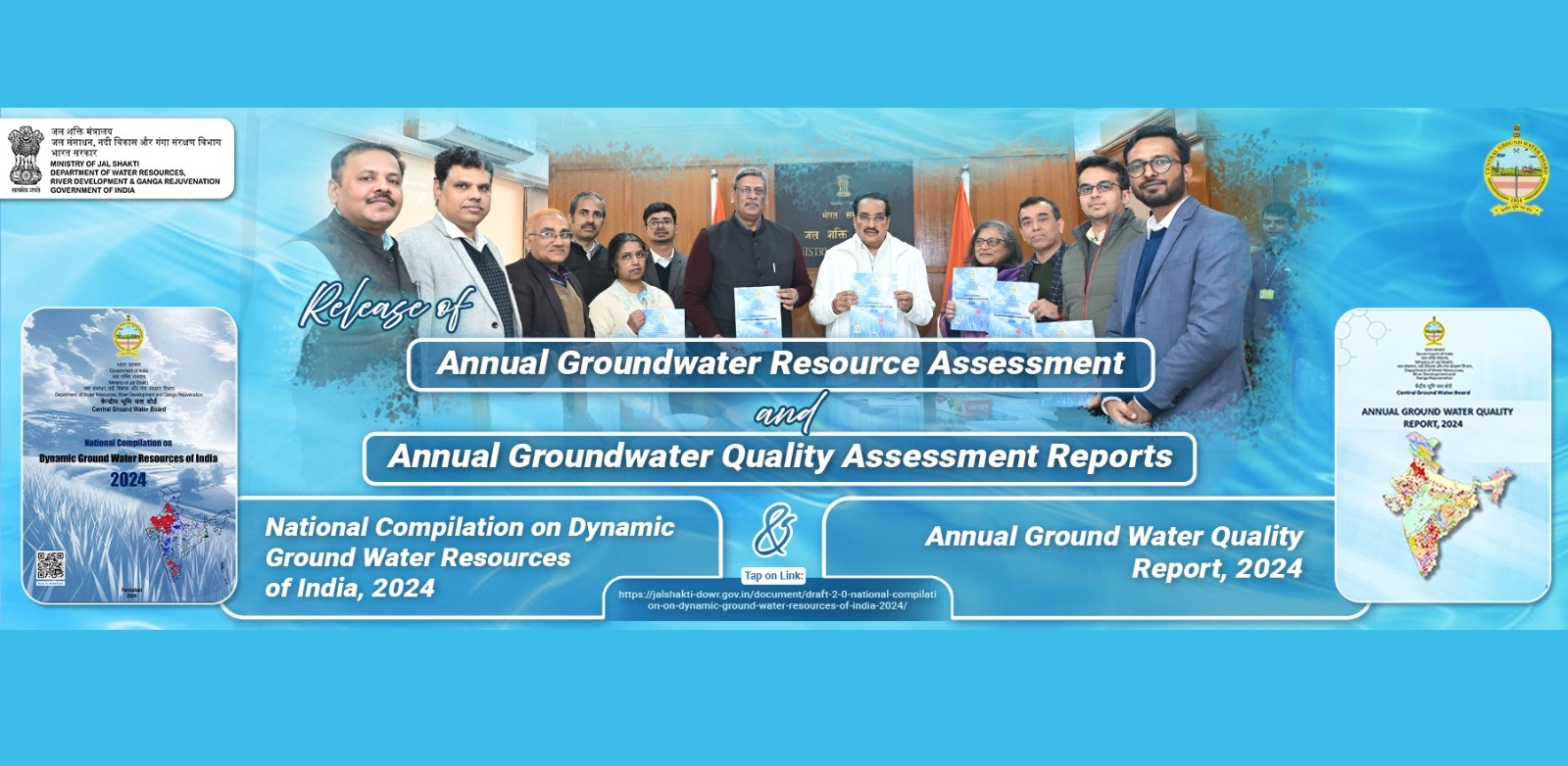 Hon'ble Minister of Jal Shakti, Shri C.R. Patil released National Compilation of Dynamic Ground Water Resources of India, 2024 and Annual Ground Water Quality Report, 2024 on December 31, 2024.